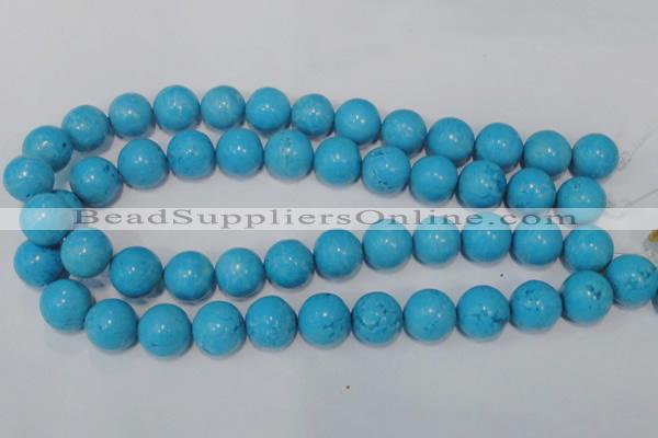 CTU826 15.5 inches 16mm round dyed turquoise beads wholesale